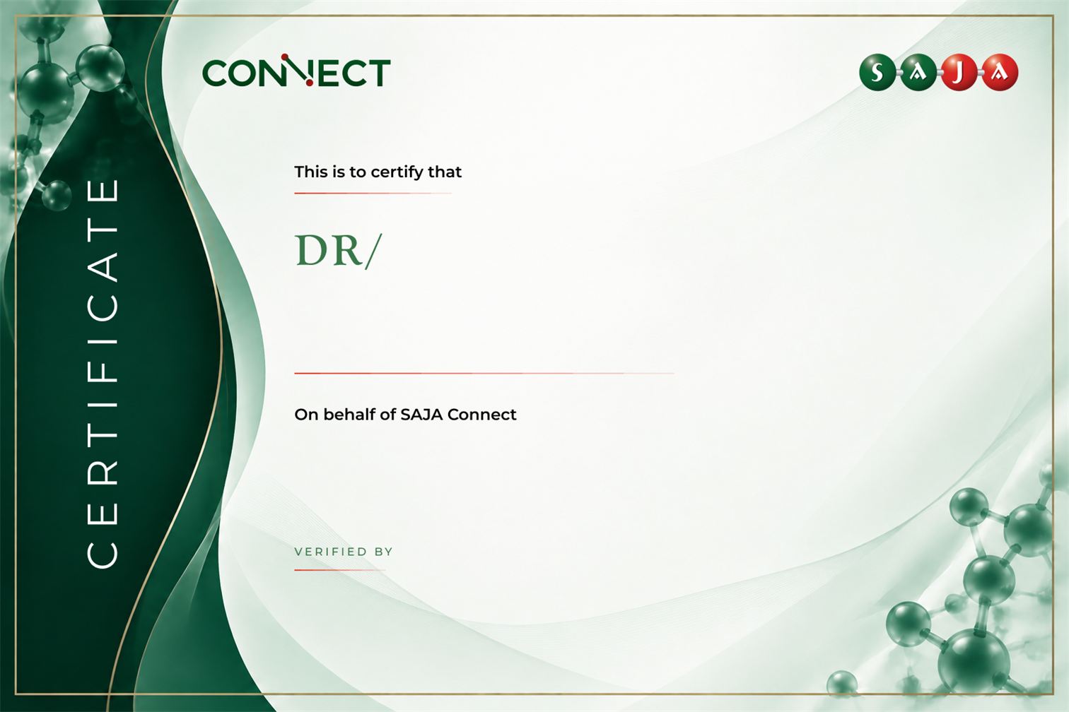 The certificate template: 'This is to certify that DR/', on behalf of SAJA Connect, with a Verified by line